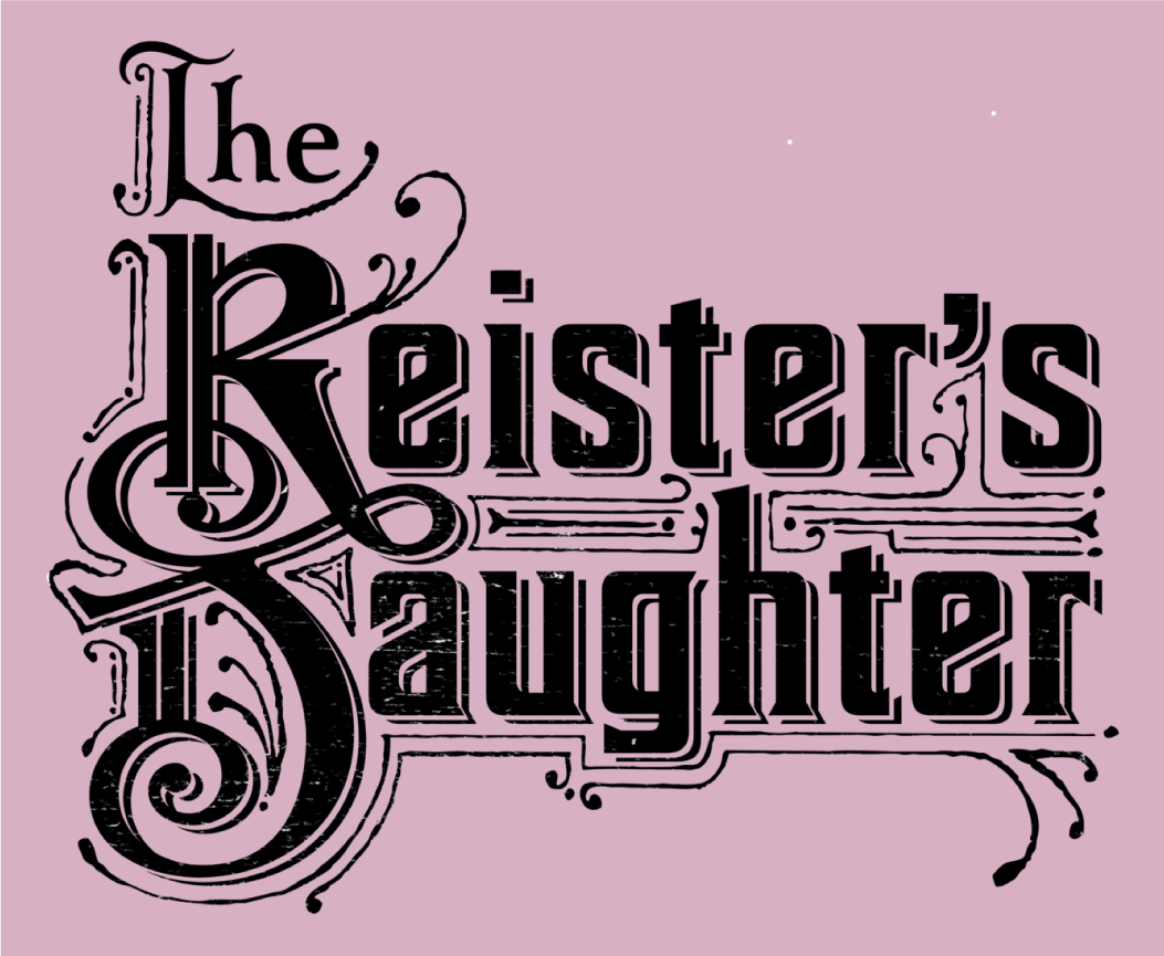 Reister's Daughter